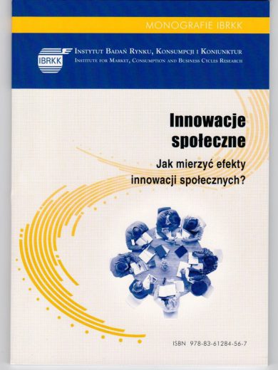 Okładka monografii o tytule "Innowacje społeczne. Jak mierzyć efekty innowacji społecznych?"