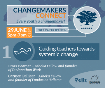 Changemakers Connect - Guiding teachers towards systemic-change