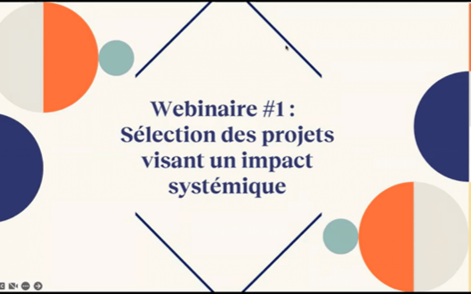Webinaire 1 : Selection de projets visant un impact systémique